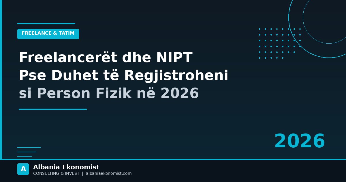 Freelancer NIPT 2026 — Albania Ekonomist