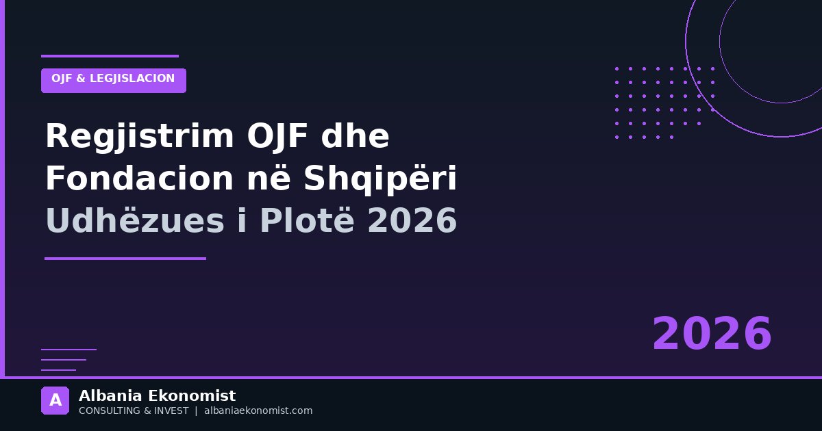 Regjistrim OJF fondacion — Albania Ekonomist